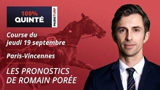 Pronostics Quinté PMU - 100% Quinté du Jeudi 19 septembre à Paris-Vincennes