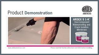 ARDEX S 1-K™ Waterproofing System - Demonstration