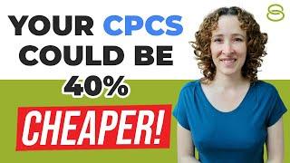  Your CPCs Could Be 40% Cheaper: The Threat To Your Google Ads Success