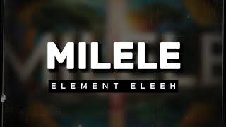 Element Eleeeh - MILELE (Lyrics/Visualizer)