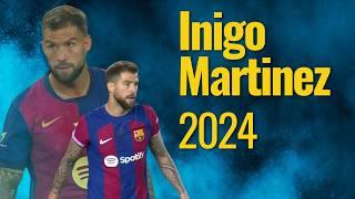 Inigo Martinez 2024 ● Fearless ● Highlights, Tackles & Defensive Skills