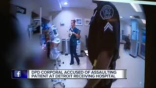 DPD corporal accused of assaulting patient at Detroit Receiving Hospital