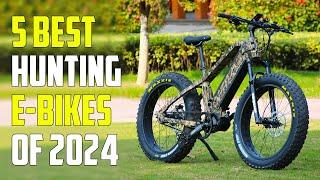 5 Best Electric Hunting Bikes 2024 | Hunting E-Bike 2024