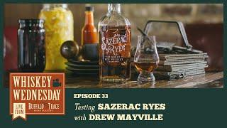 Tasting Sazerac Ryes - Whiskey Wednesday