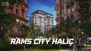 RAMS CITY Haliç | In the heart of Istanbul | Emlak tavsiye