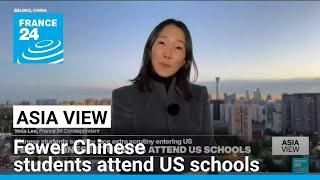 Asia view: Fewer Chinese students attend US schools • FRANCE 24 English