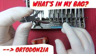 What's in my bag: pinze da ortodonzia!