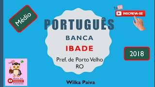 # Questão de português IBADE - Pref. de  Porto Velho