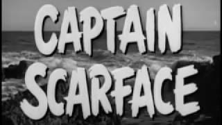 Captain Scarface 1953 Full Movie Spy Film