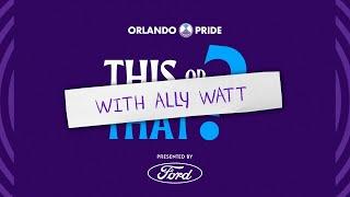 This or That, Presented by Ford | Ally Watt | Orlando Pride