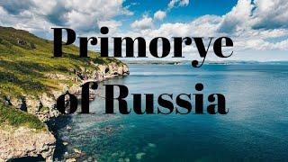 Primorye of Russia. Relax tour - calm music sounds of nature 