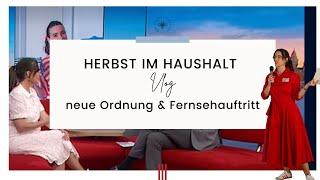 Herbst im Haushalt | VLOG | neue Ordnung | Fernsehauftritt