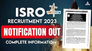 ISRO RECRUITMENT 2023 | ISRO Recruitment 2023 Out | ISRO Recruitment 2023 Apply Online