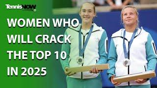 Women Who Will Crack the Top 10 in 2025