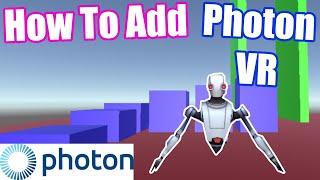 How To Add Photon VR To Your Gorilla Tag Fan Game