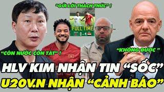 HLV KIM Nhận Tin"SỐC"Trước Thềm Đấu ẤN ĐỘ Và LIBAN, ĐTVN "MẤT" Sao Nhập Tịch?;U20 VN Nhận "CẢNH BÁO"