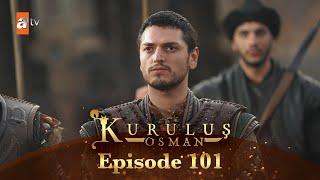 Kurulus Osman Urdu - Season 5 Episode 101