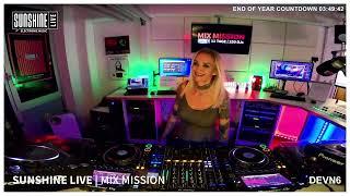 DEVN6 | Radio Sunshine Live | DJ MixMission |  31-12-2023 | live