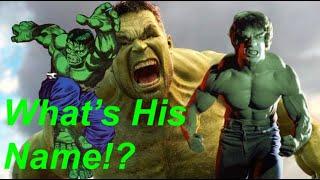 A Hulk By Many Names | Bruce Banner? | Robert Banner? | David Banner? | Bobby Banner?