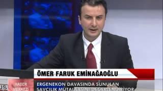 Ömer Faruk Eminağaoğlu Savcı'nın verdiği mütalaayı değerlendirdi