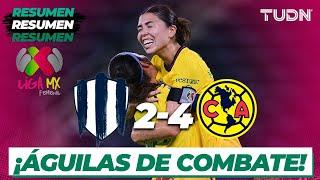 Resumen y goles | Monterrey 2-4 América | Liga Mx Femenil AP2024-J11 | TUDN