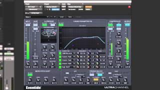 Eventide Ultra Channel Plug-in Review