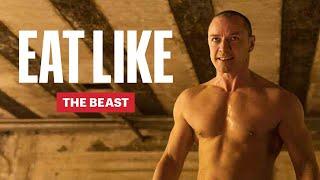 Everything James McAvoy Ate to Get Massive for Glass | Eat Like a Celebrity | Men's Health