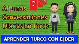 Aprender Turco| Algunas Conversaciones Diarias En Turco