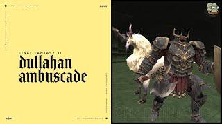 Final Fantasy XI  - Dullahan Ambuscade October 2024