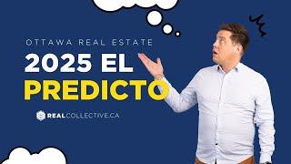 Real Estate Market Predictions for 2025 | Ottawa, Ontario