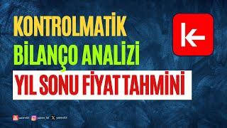 Kontrolmatik Bilanço Analizi ve Yıl Sonu Fiyat Tahmini