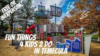 Fun Things For Kids To Do In Temecula California