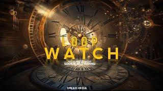 Loop watch|Malayalam short film |2024| Dream media