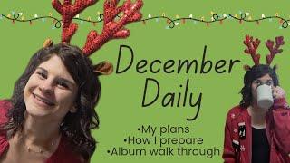 2024 December Daily Prep, Plans, and Walk-through