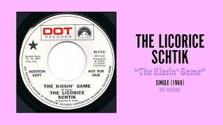 The Licorice Schtik - The Kissin’ Game (9/8/2021)