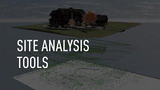 Increased Efficiency with Site Analysis Tools