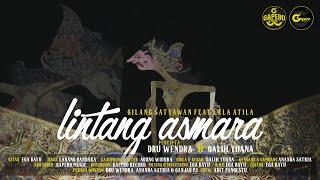 LINTANG ASMARA - GILANG SATYAWAN Feat LALA ATILLA [ OFFICIAL VIDEO CLIP ]