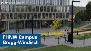 Campus-Tour Brugg-Windisch | Fachhochschule Nordwestschweiz FHNW