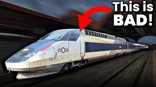 France’s high-speed TGV trains aren’t actually very good... (Here’s why!)