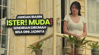 lSTER! MUDA SERING DITINGGAL SNDIRIAN, GINI JADINYA! | alur cerita film | movie recap