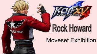 The King of Fighters XV【Rock Howard】Moveset Exhibition【ロック・ハワード】モーション集