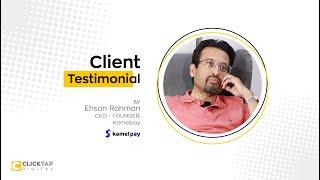 Client Testimonial - KamelPay