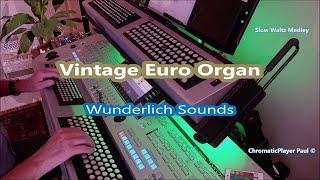 Euro Organ Slow Waltz Medley - ChromaticPlayer Paul