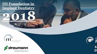 ITI Foundation in Implant Dentistry 2018