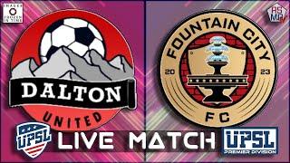 Dalton United FC v. Fountain City FC | UPSL GA Conference Premier Division | September 14, 2024