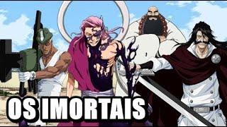 QUEM SÃO OS 6 IMORTAIS NO ANIME BLEACH ?