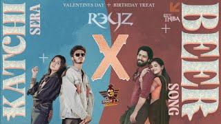 Katchi Sera X Beer Song (Valentines Day + Dj Reyz Birthday Treat Mix) - PranaVi’s Creation