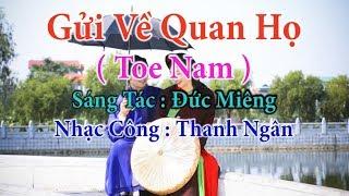 Gửi Về Quan Họ ( Toe Nam ) - Karaoke Nhạc Sống Thanh Ngân