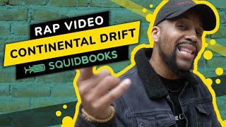 Continental Drift | Rap Video by SquidBooks