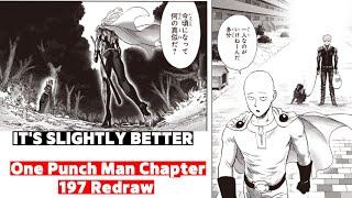 Ok! It's Better than Previous Ones!! One Punch Man Chapter 197 Redraw Reaction/Review/Explained